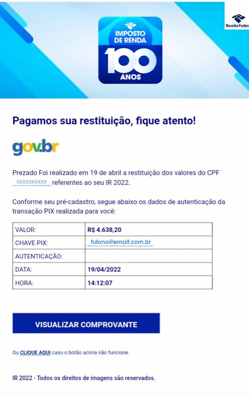 Um exemplo de e-mail indicando o golpe da restituição do Imposto de Renda.